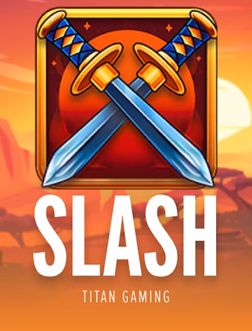 Slash slot demo by Titan Gaming
